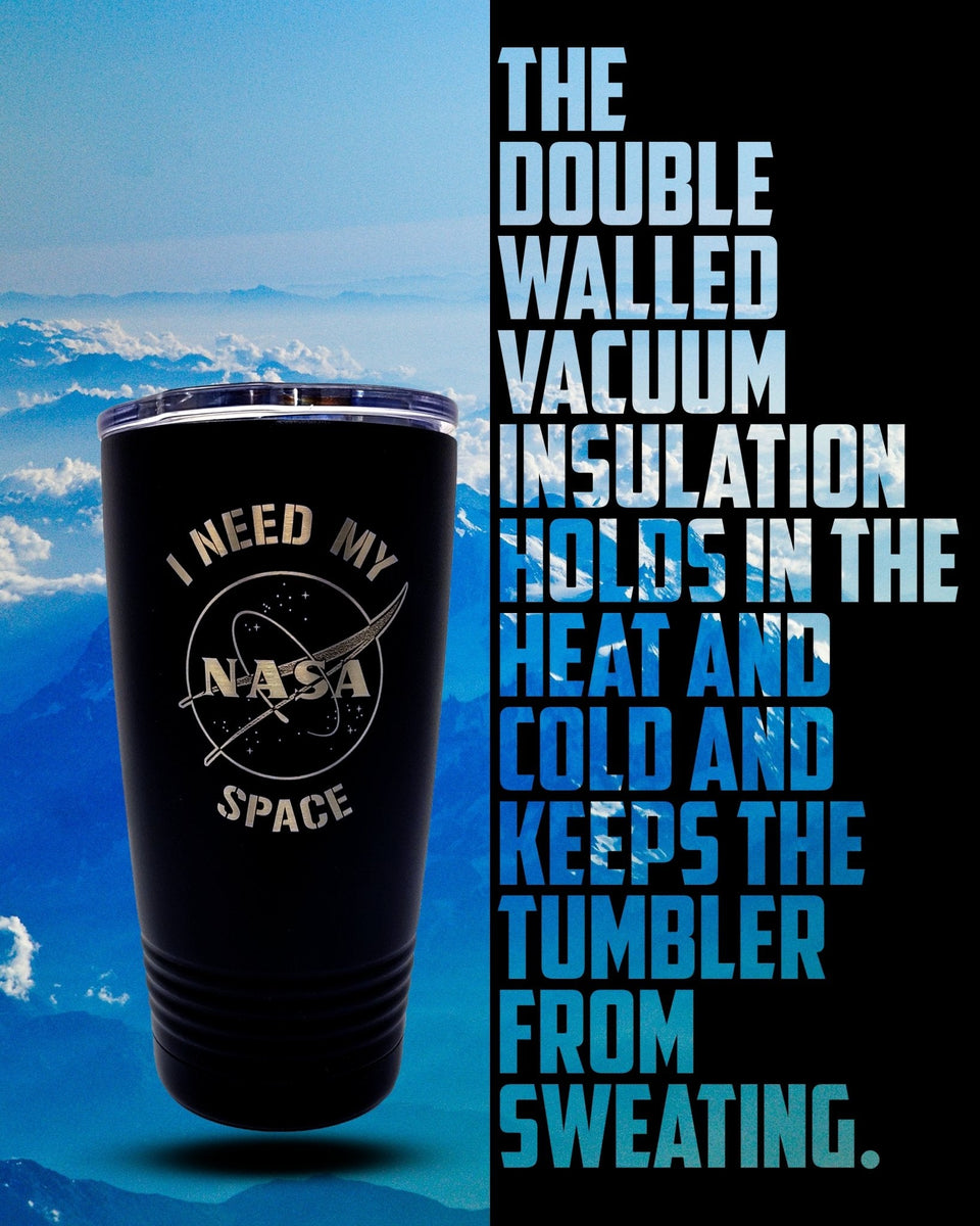 NASA I Need My Space Stainless Steel Insulated Tumbler – Mahannah's Sci-fi  Universe
