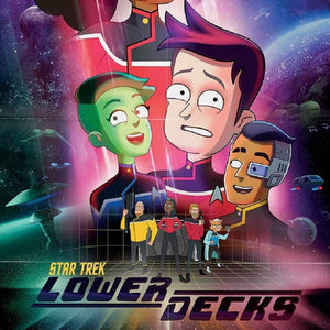 LOWER DECKS Season One Recap, Episodes  6- 10