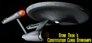 La guía completa de las naves espaciales clase Constitución de Star Trek