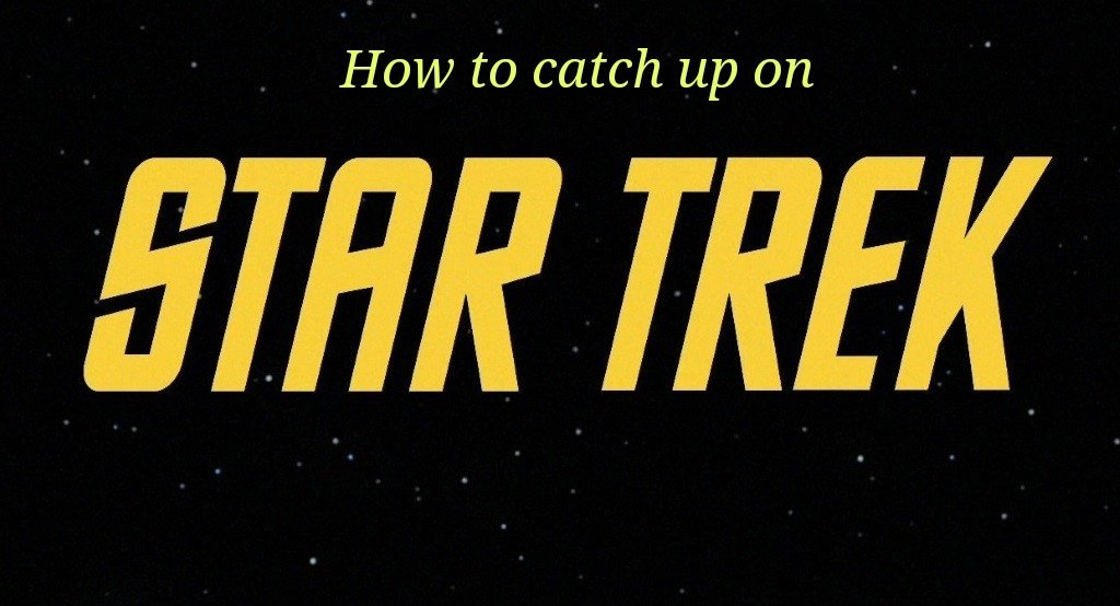 ¿Cuál es el mejor orden para ver Star Trek?